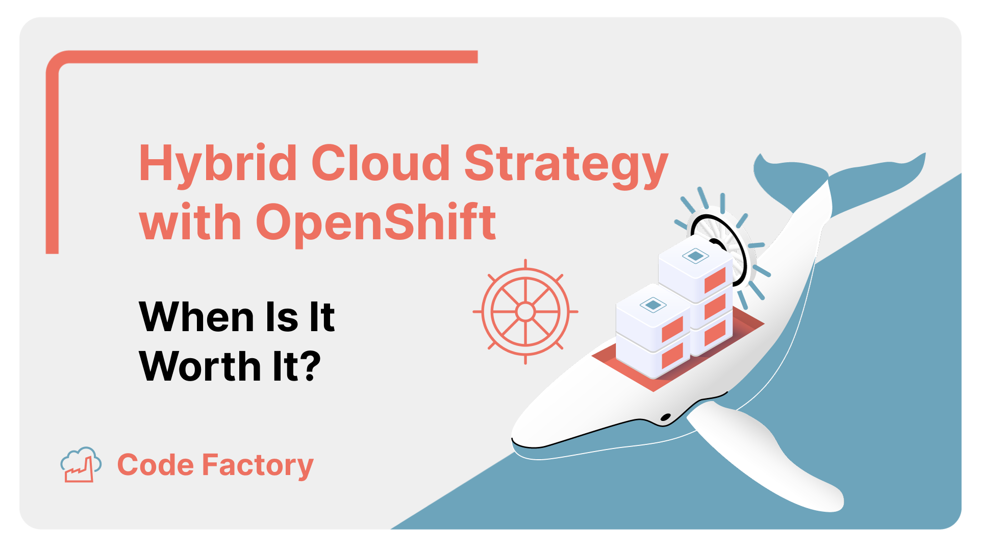 Hybrid Cloud Strategy with OpenShift: When Is It Worth It?
